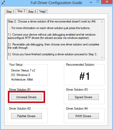 Im „Full Driver Installation Guide“ des Nexus Root Toolkit wählen Sie die Treibervariante „Universal Drivers“.