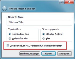 Virtuellen PC klonen: Markieren Sie beim Klonen die Option „Zuweisen neuer MACAdressen (…)“, um Netzwerkprobleme zu vermeiden.