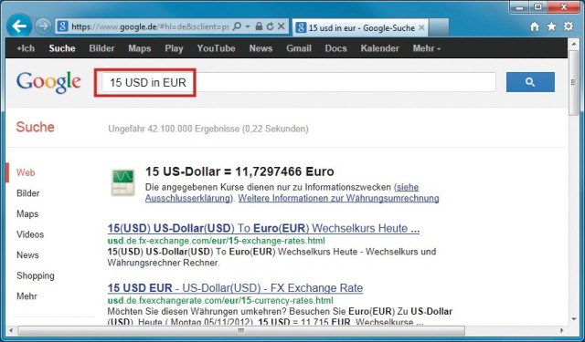 Tipp 30 — Währungen umrechnen: Währungen lassen sich mit tagesaktuellem Kurs bequem per Google umrechnen, hier am Beispiel von 15 US-Dollar in Euro.