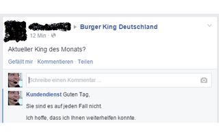 Burger King: Auch beim Burger-Bräter ist der Kunde König - aber noch lange kein King des Monats!