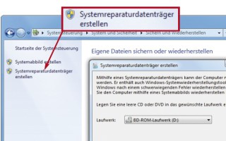 Reparaturdatenträger für Windows 7 erstellen