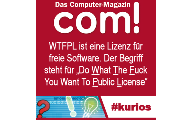 WTFPL - Banlu Kemiyatorn veröffentlichte im März 2000 die erste Version dieser Lizenz und WTFPL Version 2 wird von der Free Software Foundation sogar als GPL-kompatible Lizenz für freie Software anerkannt.