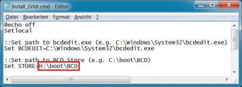 Installationsskript für Grub4Dos konfigurieren: Tippen Sie hinter „Set STORE=“ den Pfad zur Konfigurationsdatei des Boot-Managers von Windows ein — hier H:\boot\BCD.