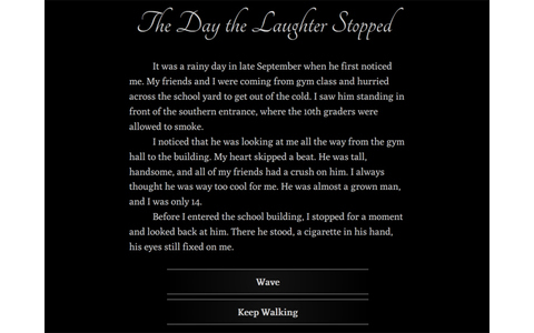 Gewinner Sonderpreis - The Day the Laughter Stopped (Hypnotic Owl UG) Das englischsprachige Text-Rollenspiel The Day the Laughter Stopped besticht durch seine drückende und gleichzeitig fesselnde Atmosphäre.  Um nichts vorwegzunehmen, sei an dieser Stelle