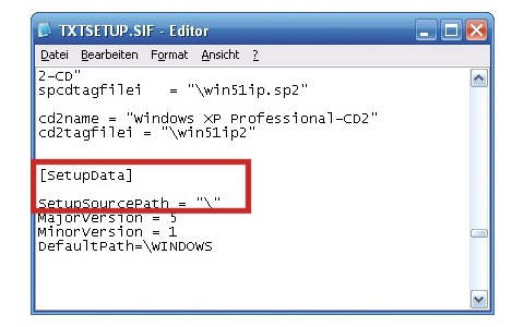 Pfad in „TXTSETUP.SIF“ korrigieren: Modifizieren Sie die Datei „TXT SETUP.SIF“ so, dass die Setup-Dateien gefunden werden (Bild 4).