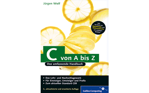  C von A bis Z:  Jürgen Wolf stellt die Grundlagen der Programmiersprache C dar, angefangen von den elementaren Datentypen bis hin zu Arrays, Zeigern und dynamischer Speicherverwaltung.