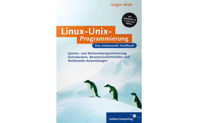 Linux-UNIX-Programmierung: Dieses Buch bietet für Leser mit Betriebssystem-Kenntnissen und C-Wissen eine umfassende Einführung in die Linux-UNIX-Programmierung.