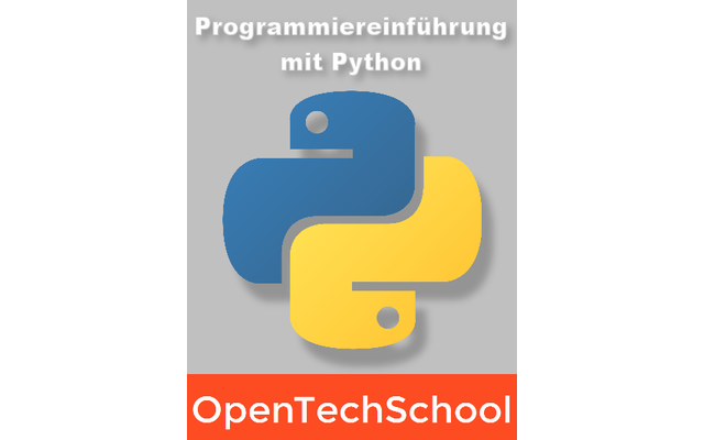 Programmiereinführung mit Python: Mit diesem Buch führt die OpenTechSchool Python-Einsteiger Schritt für Schritt durch die Grundlagen der Programmierung. Die einzelnen Kapitel widmen sich dem Zeichnen mit turtle, Variablen, Schleifen, benutzerdefinierten 