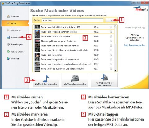 Youtube Song Downloader spürt Musikvideos in Youtube auf (kostenlos, www.abelssoft.de). Das Tool lädt zudem Musikvideos herunter und speichert deren Tonspur als MP3-Datei (Bild 7).