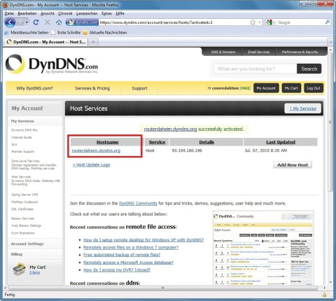 Router-Adresse besorgen: Damit Sie Ihren Router von jedem Ort der Welt aus erreichen können, braucht er eine feste Webadresse wie routerdaheim.dyndns.org. Diese erhalten Sie kostenlos von Dyndns.com.