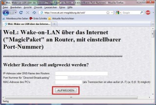 Magisches Paket an Router senden: Das Startsignal für Ihren Heim-PC versenden Sie von einem beliebigen Rechner aus. Sie rufen dort www.et.uni-magdeburg.de/wol auf und klicken auf „AUFWECKEN“.