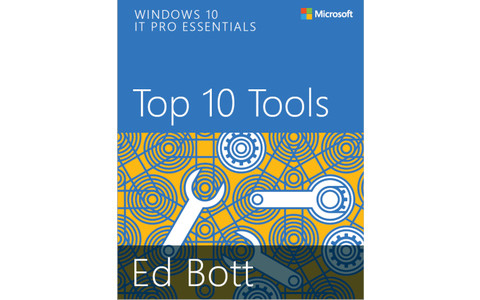 Top 10 Tools Window 10 IT Pro essentials